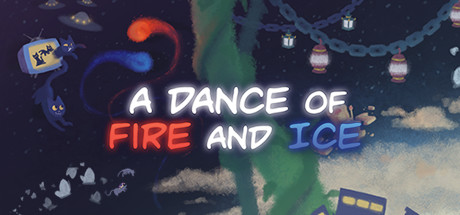 A Dance Of Fire And Ice + Neo Cosmos